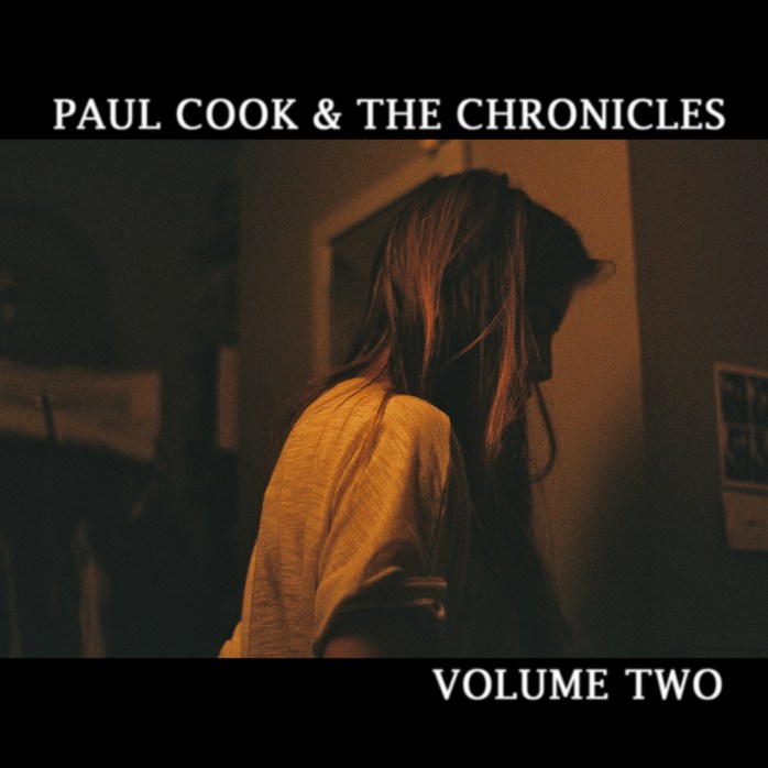 Paul Cook & The Chronicles - Volume Two